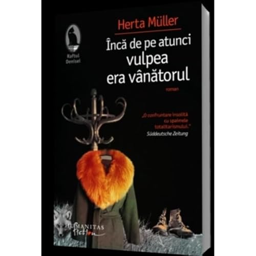 Înca de pe atunci vulpea era vânatorul [Romanian] 9736893405 Book Cover