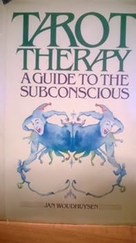 Hardcover Tarot therapy: A guide to the subconscious Book