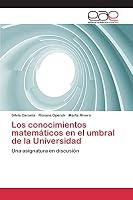 Los conocimientos matemáticos en el umbral de la Universidad 3659091820 Book Cover