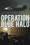 Operation Blue Halo (Johnny Vince)