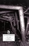 The Time Machine: An Invention (Broadview Literary Texts)