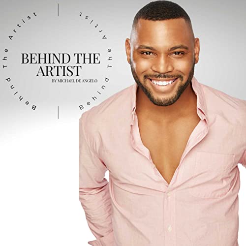 Page de couverture de Behind The Artist by Michael De Angelo
