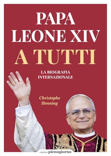 Papa Leone XIV. A tutti.