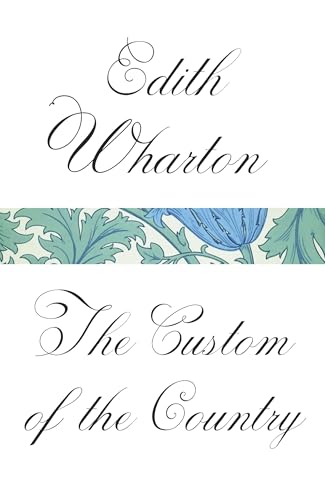 The Custom of the Country (Vintage Classics)
