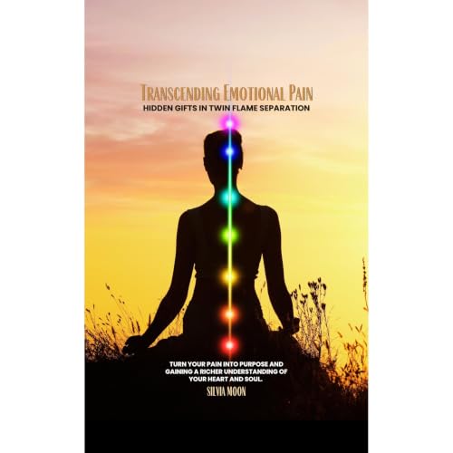 Transcending Emotional Pain Audiobook By Silvia Moon cover art