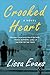 Crooked Heart: A Novel