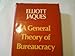 A General Theory of Bureaucracy