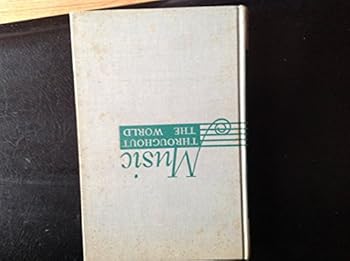 Hardcover Music Throughout the World Book