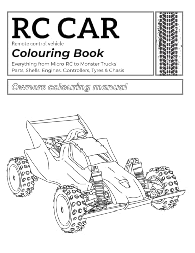 RC Car Colouring Book: Fun for all members of the family that love colouring and RC Cars!