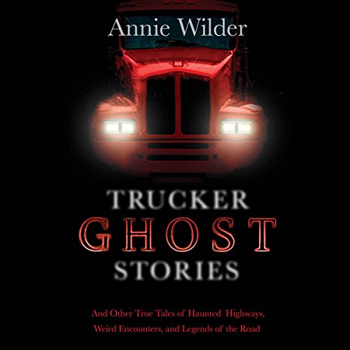 Cover art for Trucker Ghost Stories
