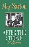 After the Stroke: A Journal