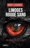 limoges cinema  Limoges rouge sang - Les monstres de la nuit