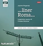 ...liner Roma…: Ungekürzte Lesung mit Christian Brückner (1 mp3-CD)