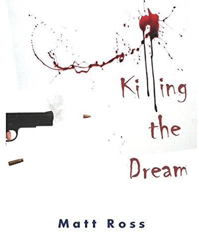 Killing the Dream: A psychological thriller für 8,37 EUR bei amazon.de Bild: Killing the Dream: A psychological thriller für 8,37 EUR bei amazon.de
