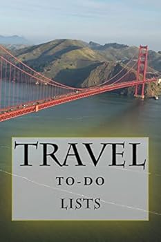 Travel To-Do Lists Book: Stay Organized