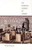 The Effortless Economy of Science? (Science and Cultural Theory)