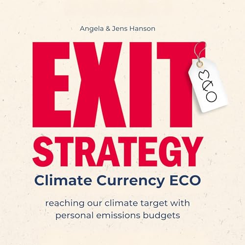 Exit-Strategy Climate Currency Eco | Jens Hanson, Angela Hanson episode artwork