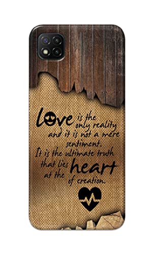 Image of PRINTFIDAA Love is The Only Reality and It is Not Mere Sentiment Printed Designer Hard Case for Redmi 9C Back Cover -(e) RPM1010