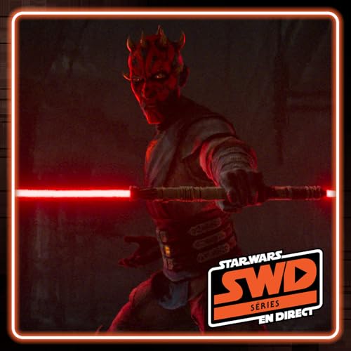 Critique Spoilers de Maul Shadow Lord &Eacute;pisodes 1 -2