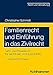 Familienrecht und Einführung in das Zivilrecht: Lehr- und Praxisbuch für die Kinder- und Jugendhilfe (Recht und Verwaltung)