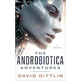 The AndroBiotica Adventures