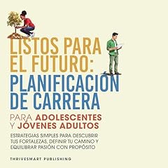Listos Para El Futuro Audiolibro Por ThriveSmart Publishing, Susan V. Brown, Spanish Publishing Services - translator arte de portada