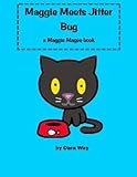 Maggie Meets Jitter Bug (Maggie Magee Book 2)