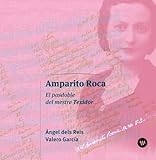 Amparito Roca: El pasdoble del mestre Texidor (Fora de col·lecció)