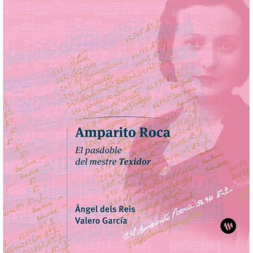 Amparito Roca: El pasdoble del mestre Texidor (Fora de col·lecció)