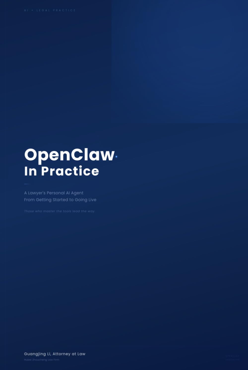 OpenClaw In Practice: A Lawyer's Personal AI Agent