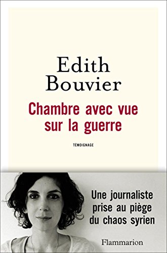 Télécharger Chambre avec vue sur la guerre: Témoignage Livre PDF Gratuit