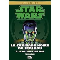 Star Wars - La Croisade noire du Jedi fou Tome 2