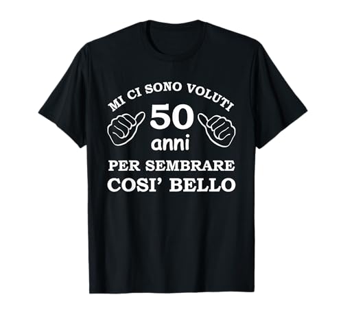 Divertente regalo per 50 anni di compleanno italiano per uomo Maglietta