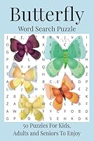 Butterfly Word Search Book: 50+ Puzzles to Calm the Mind and Lift the Spirit B0F6733LMB Book Cover