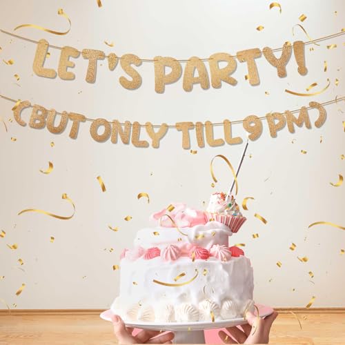 Image of Yeaqee Pre-strung Birthday Banner Let's Party But Only Till 9 PM, Gold