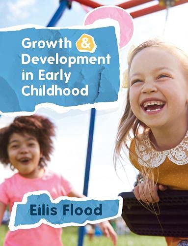 Growth and Development in Early Childhood