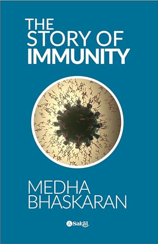 Image of The Story of Immunity: How Your Body's Defense System Fights Disease, Infections, and Pandemics