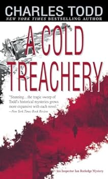 Mass Market Paperback A Cold Treachery (Inspector Ian Rutledge) Book