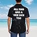 All This and A Nice Dick Too Gifts Mens Women Summer Hawaii Shirts Soft Cool Print Short Sleeve Button Up Tops T-Shirt Black