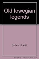 Old Iowegian legends 0960299629 Book Cover