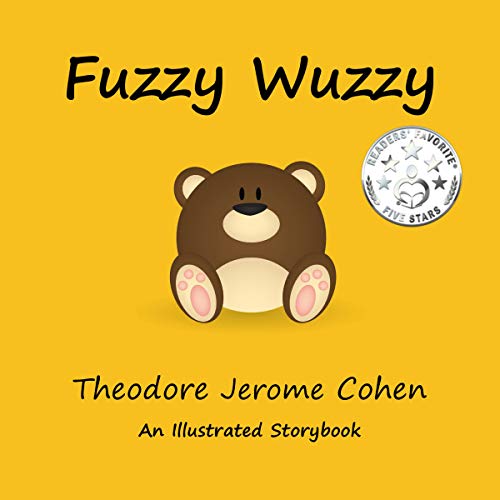 Fuzzy Wuzzy: Stories for the Early Years, Volume 3 Fuzzy Wuzzy: Stories for the Early Years, Volume 3
