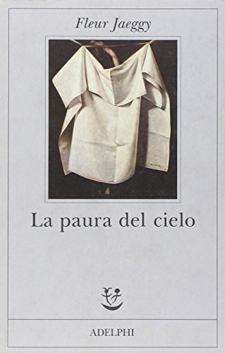  La paura del cielo