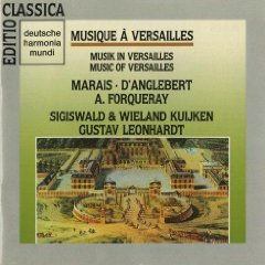 Music of Versailles [Audio CD] Leonhardt and Kuijken