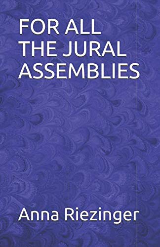  FOR ALL THE JURAL ASSEMBLIES