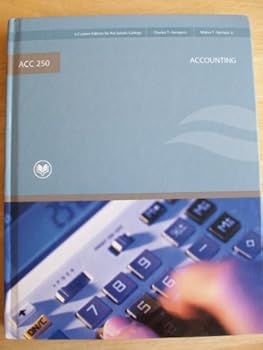 Hardcover Accounting ACC 250 Custom Ed. for Rio Salado College Book