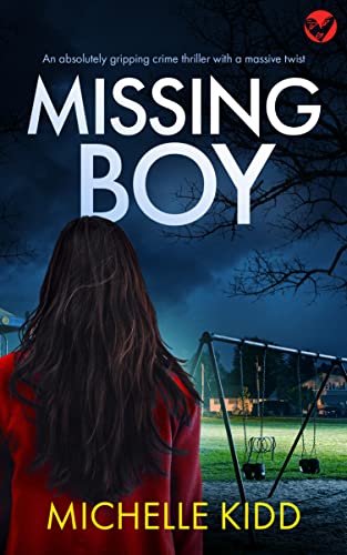Missing Boy An Absolutely Gripping Crime Thriller With A Massive Twist (Di Nicki Hardcastle Mysteries Book 1) #TOP18