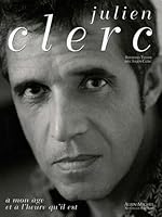 Julien Clerc 2226152075 Book Cover