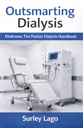 Outsmarting Dialysis: DiaKnow (The Pocket Dialysis Handbook)