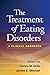 The Treatment of Eating Disorders: A Clinical Handbook