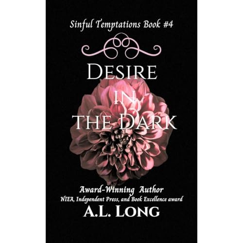 A.L. Long presents Desire in the Dark (Sinful Temptations #4) episode artwork